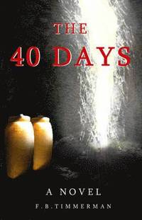 bokomslag The 40 Days