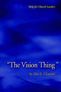 bokomslag 'The Vision Thing'