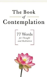bokomslag The Book of Contemplation