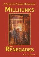 bokomslag Millhunks and Renegades