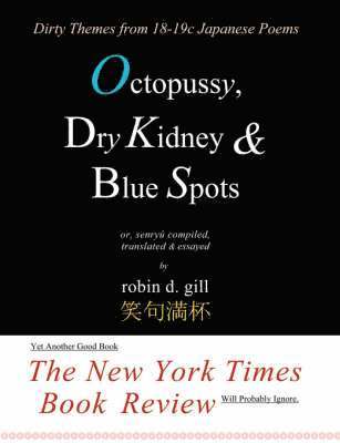 Octopussy, Dry Kidney & Blue Spots - Dirty Themes from 18-19c Japanese Poems 1