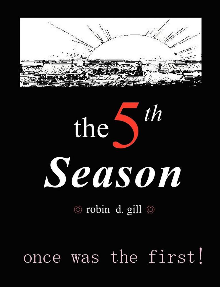 The Fifth Season -- Poems to Re-Create the World 1