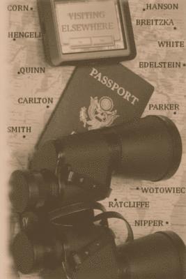 Steve Breitzka, Kenneth Corn, Sheila White - Visiting Elsewhere, Häftad