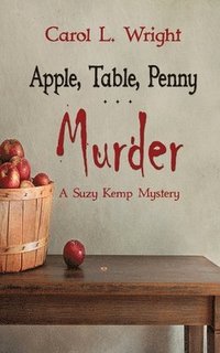 bokomslag Apple, Table, Penny . . . Murder
