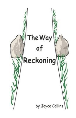 The Way of Reckoning 1