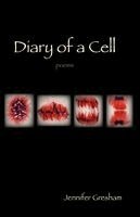 Jennifer Gresham - Diary of a Cell, Häftad