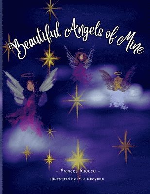 Beautiful Angels of Mine 1