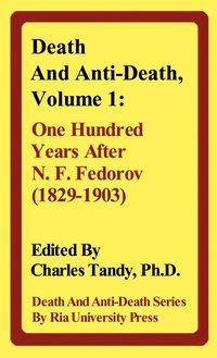 bokomslag Death And Anti-Death, Volume 1