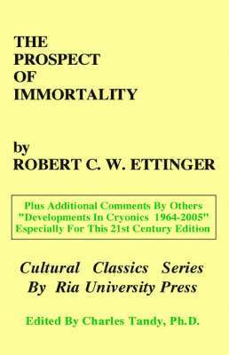 The Prospect of Immortality 1