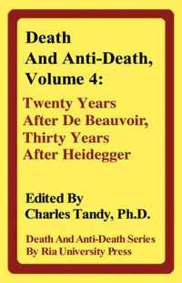 bokomslag Death and Anti-Death, Volume 4