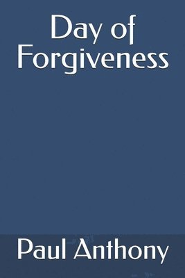 Day of Forgiveness 1