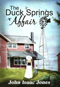 bokomslag The Duck Springs Affair