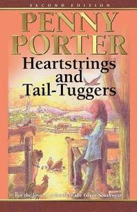 bokomslag Heartstrings and Tail-Tuggers