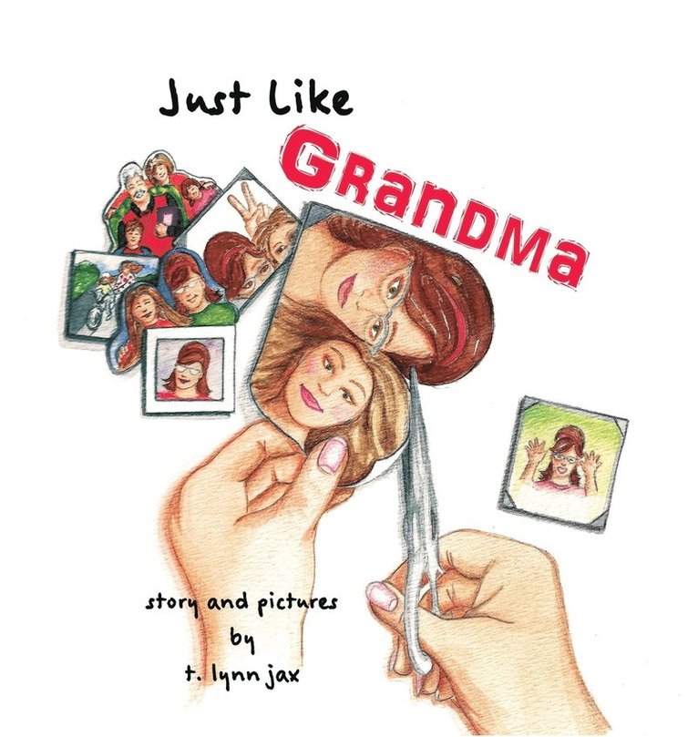 Just Like Grandma 1