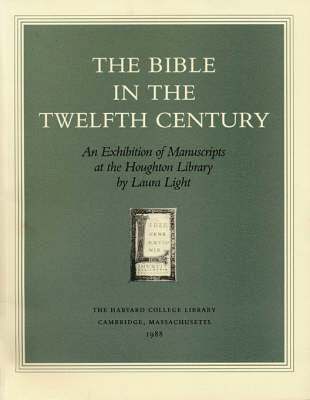 The Bible in the Twelfth Century 1