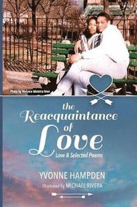 bokomslag The Reacquaintance of Love (Anniversary Edition)