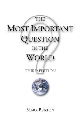 bokomslag Most Important Question in the World
