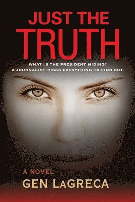 Gen Lagreca - Just the Truth, Häftad