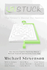 Jason West, Cesar Vargas - Unstuck: The Owners Manual for Success, Häftad