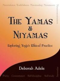 bokomslag The Yamas & Niyamas