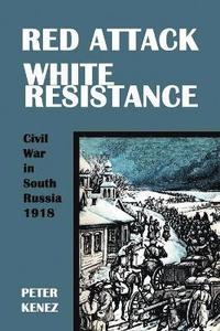bokomslag Red Attack, White Resistance