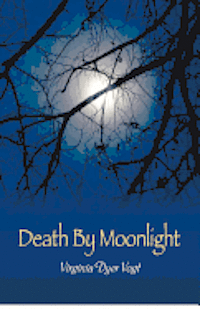 Death By Moonlight 1