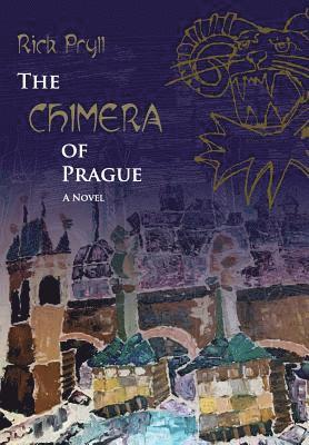 bokomslag Chimera of Prague
