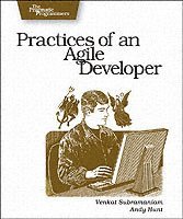 bokomslag Practices of an Agile Developer - Working in the Real World