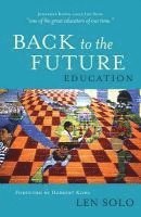 Len Solo - Education: Back to the Future, Häftad