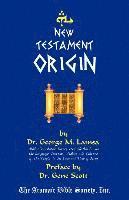 New Testament Origin 1