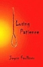 Losing Patience 1