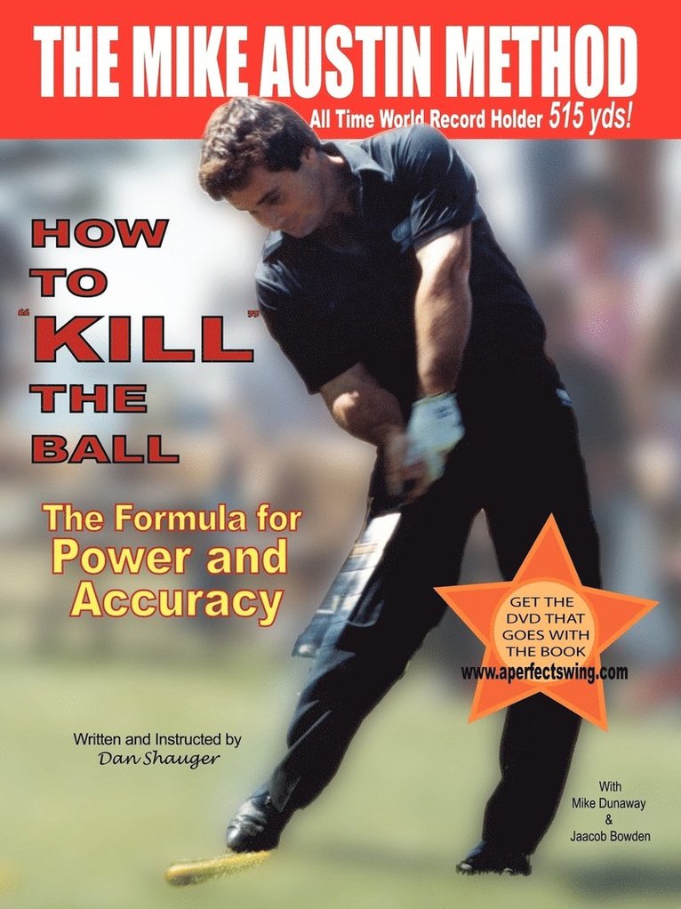 How to &quot;KILL&quot; the Ball/The Formula for Power and Accuracy 1