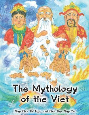 bokomslag The Mythology of the Viet
