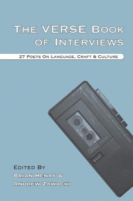 Brian Henry, Andrew Zawacki - Verse Book of Interviews, Häftad