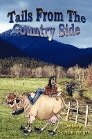 Tails From The Country Side
