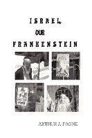 bokomslag Israel, Our Frankenstein