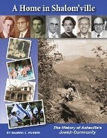 bokomslag A Home in Shalom'ville: The History of Asheville's Jewish Community