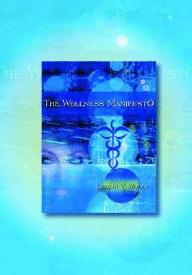 bokomslag The Wellness Manifesto