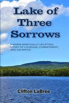 Lake of Three Sorrows 1