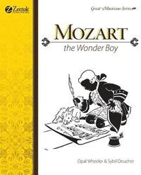 bokomslag Mozart, The Wonder Boy