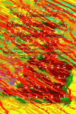 Equivalence of Elementary Particle Theories and Computer Languages