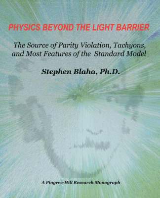 Physics Beyond the Light Barrier 1
