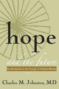 bokomslag Hope and the Future