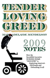 bokomslag Tender Loving Greed - 2009 Notes