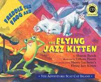bokomslag Freddie the Frog and the Flying Jazz Kitten [With CD (Audio)]