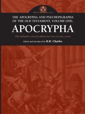 bokomslag The Apocrypha and Pseudephigrapha of the Old Testament, Volume One