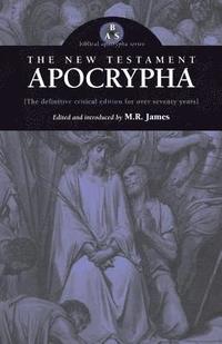 bokomslag The New Testament Apocrypha