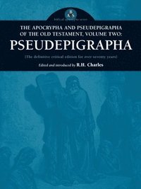 bokomslag The Apocrypha and Pseudepigrapha of the Old Testament, Volume Two
