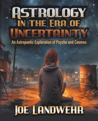 Astrology in the Era of Uncertainty 1