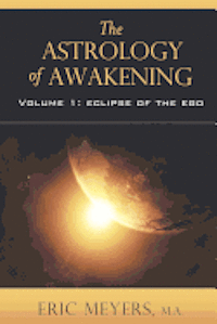 bokomslag The Astrology of Awakening